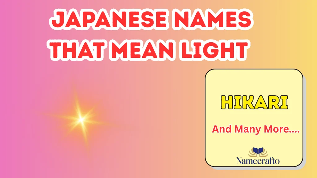 Beautiful Japanese Girl Names That Mean Light