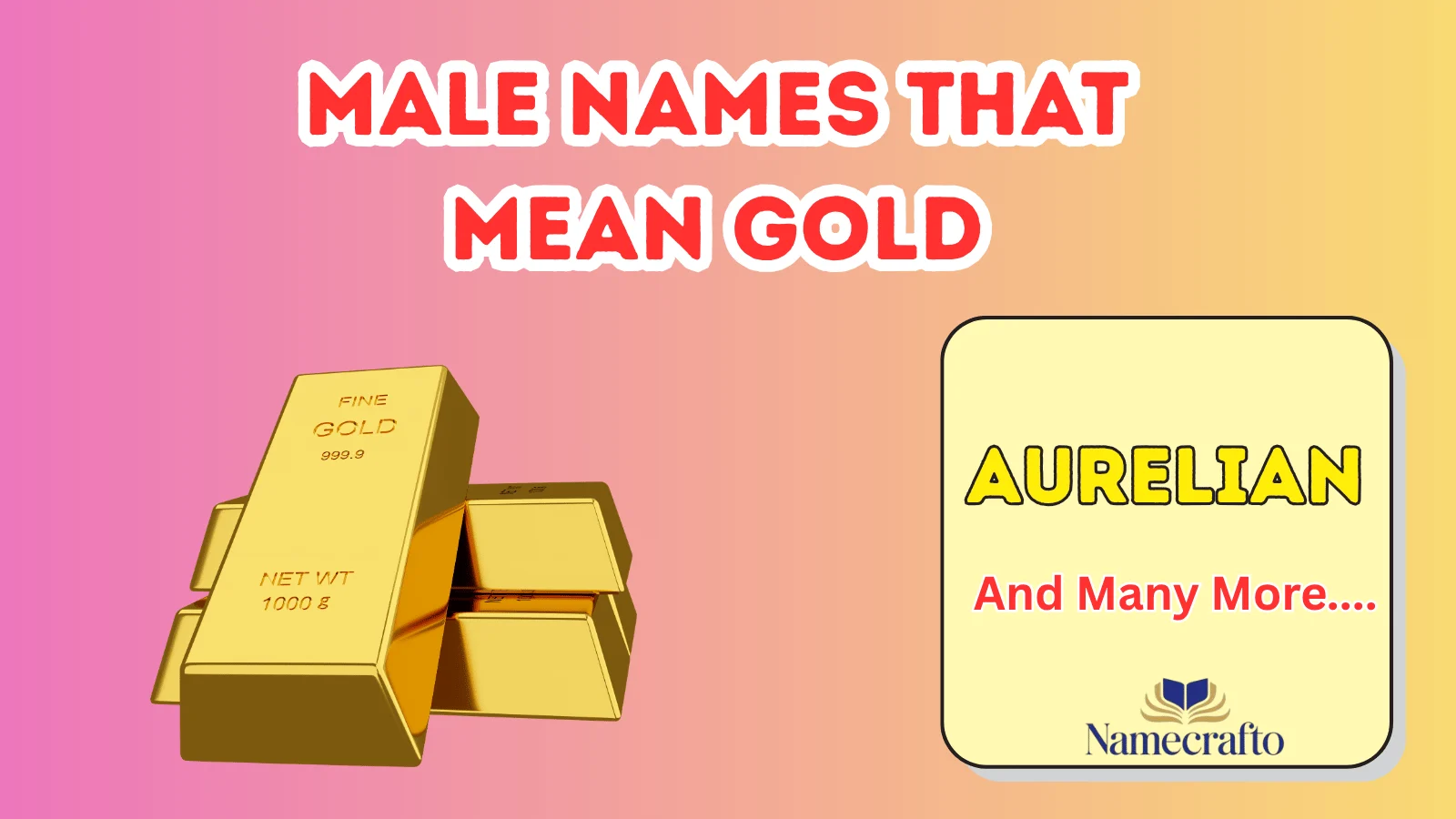 Classic Male Names That Mean Gold