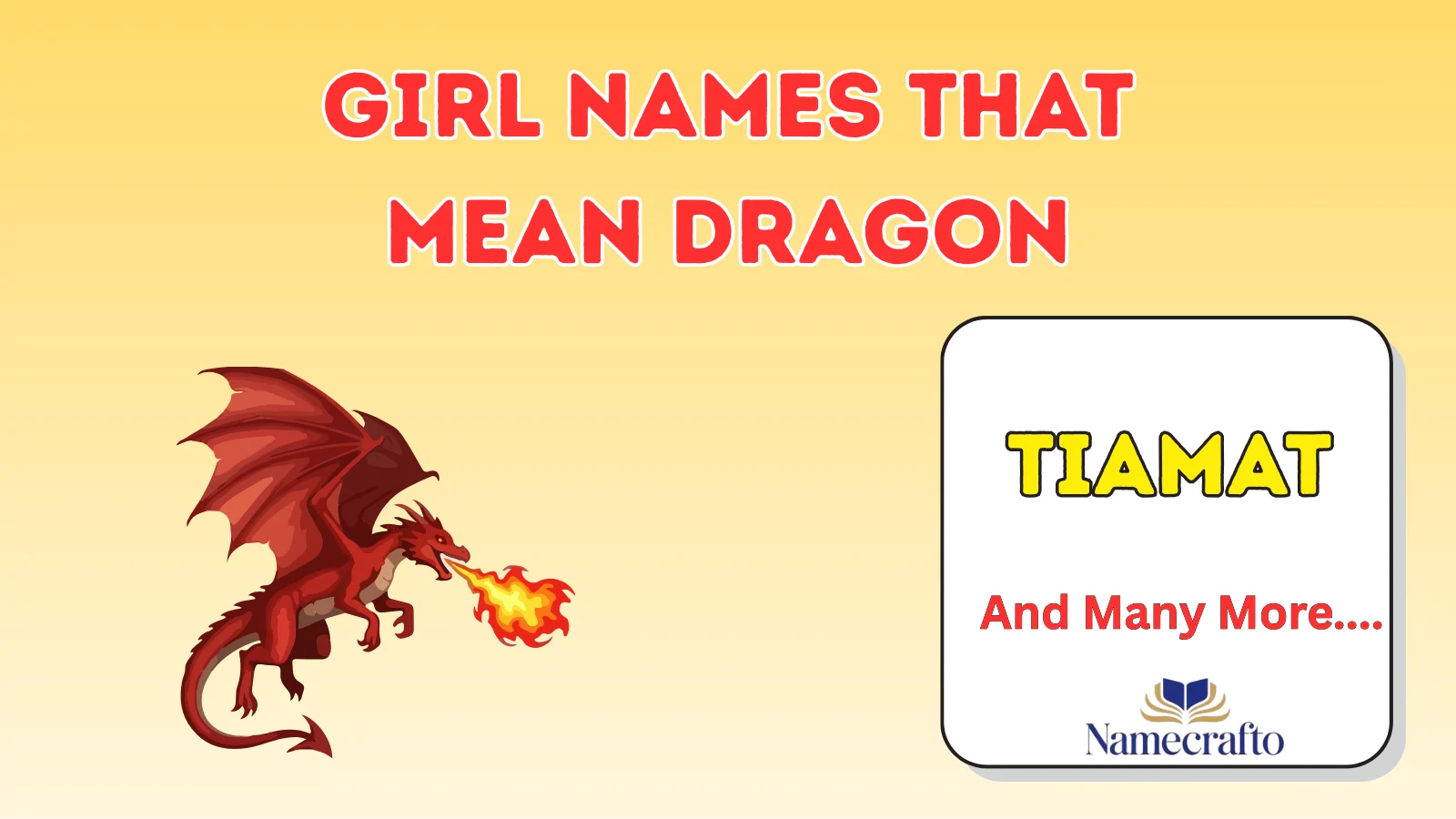 Girl Names That Mean Dragon