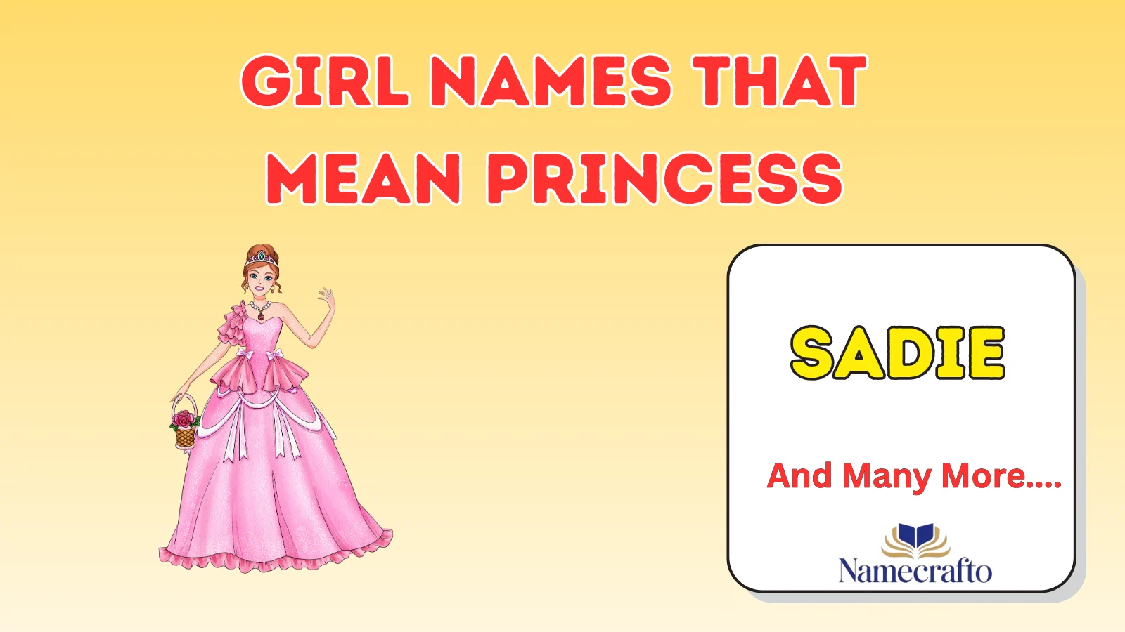 Girl Names That Mean Princess