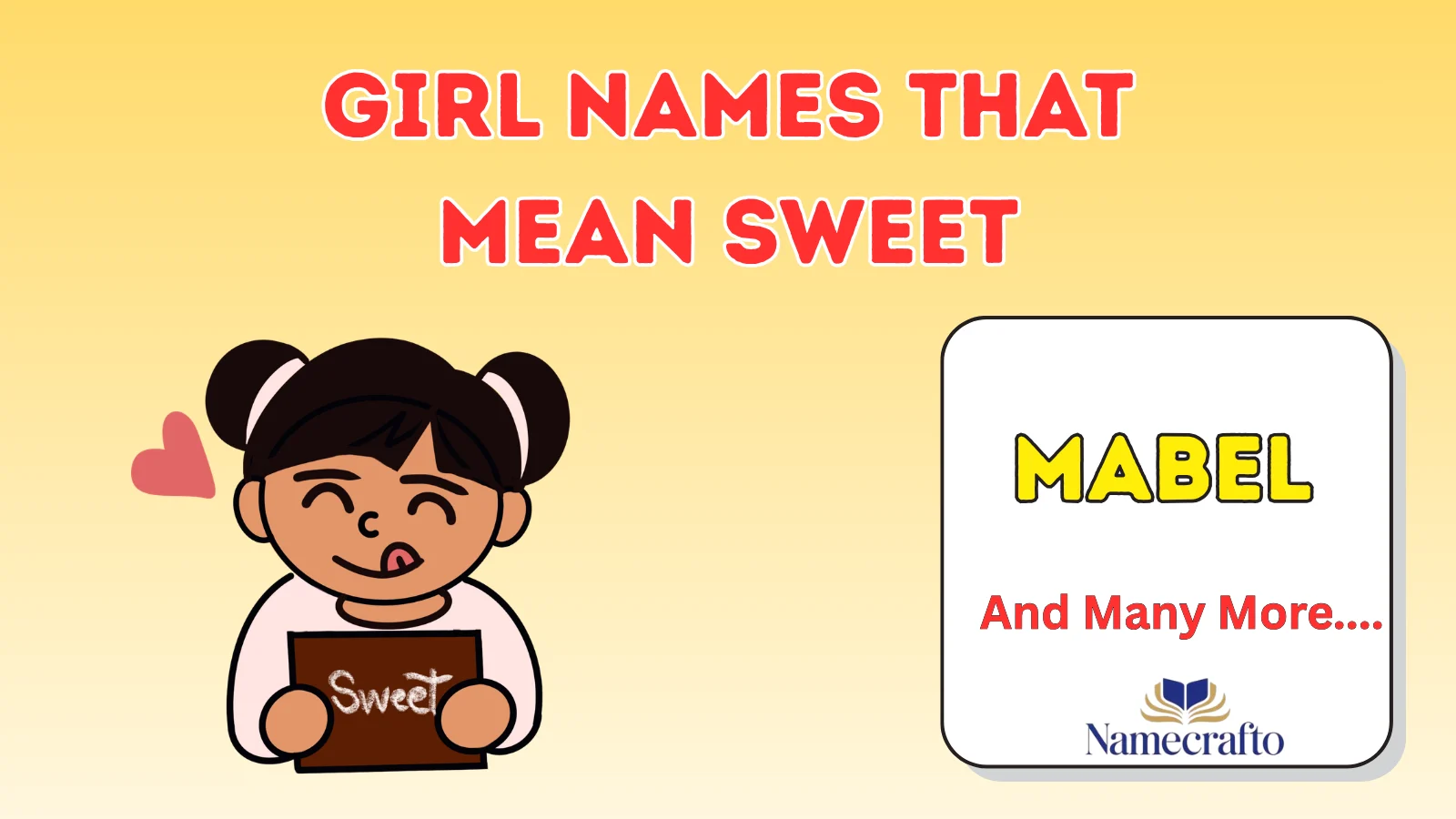 Girl Names That Mean Sweet