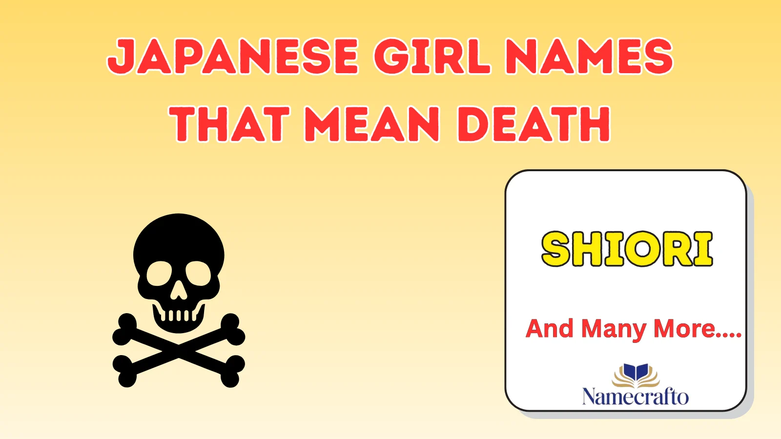 Japanese Girl Names That Mean Death