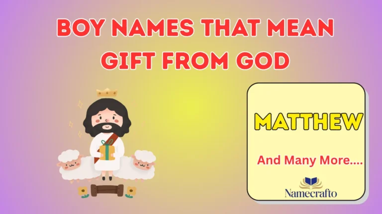 Boy Names That Mean Gift From God