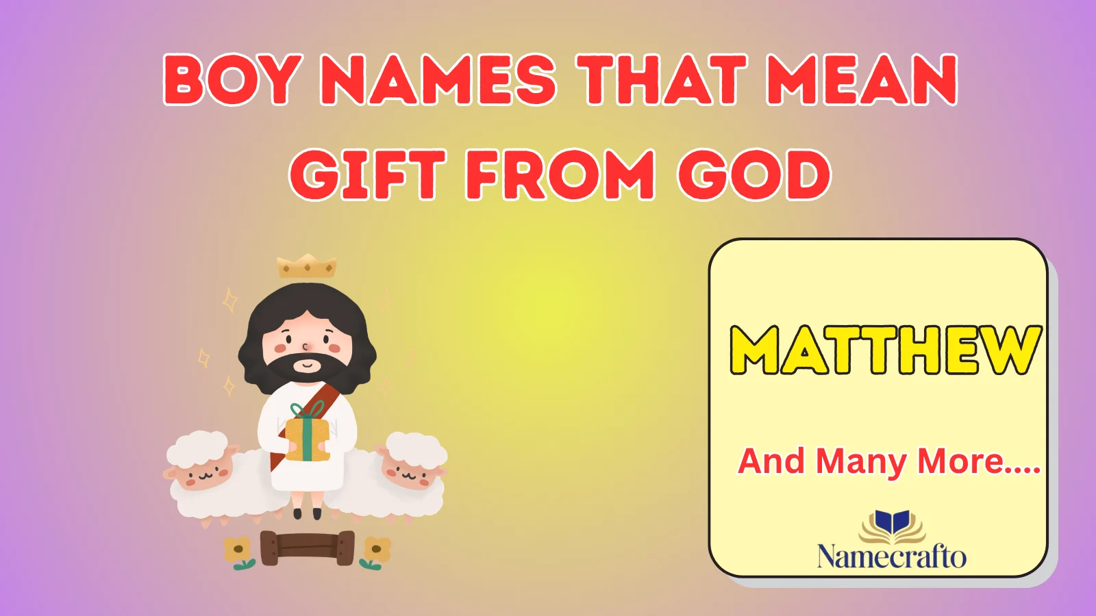 Boy Names That Mean Gift From God