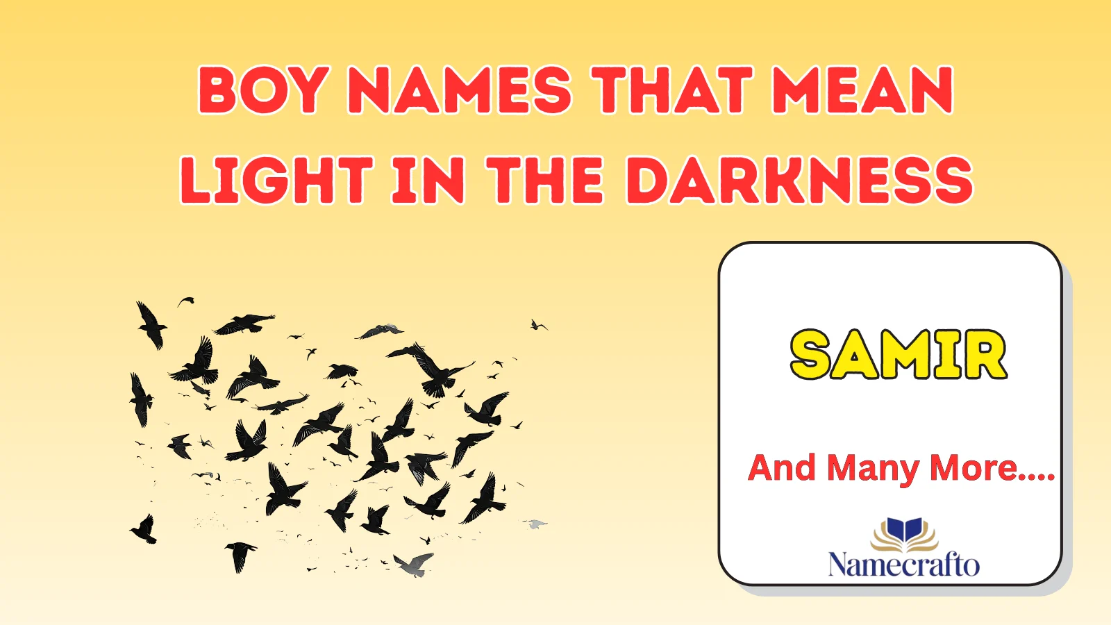 Boy Names That Mean Light in the Darkness
