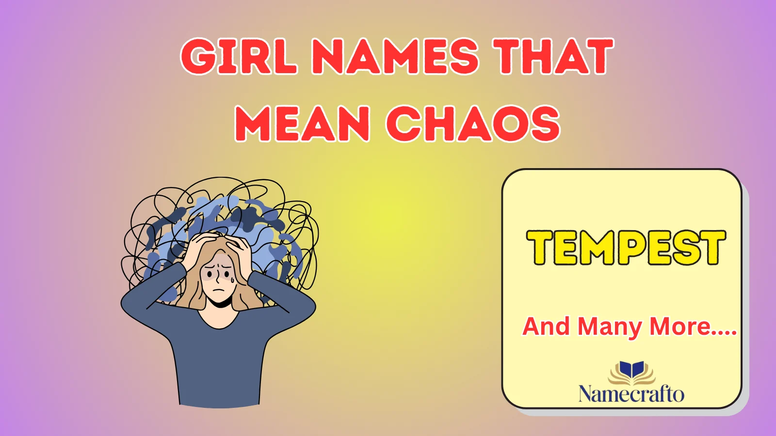 Girl Names That Mean Chaos