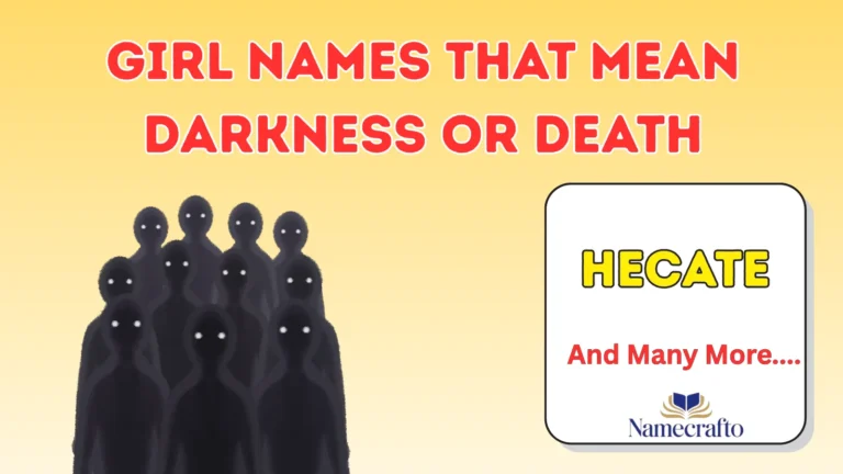 Girl Names That Mean Darkness Or Death