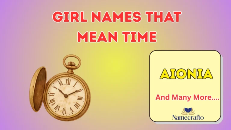 Girl Names That Mean Time