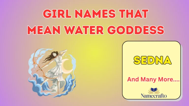Girl Names That Mean Water Goddess