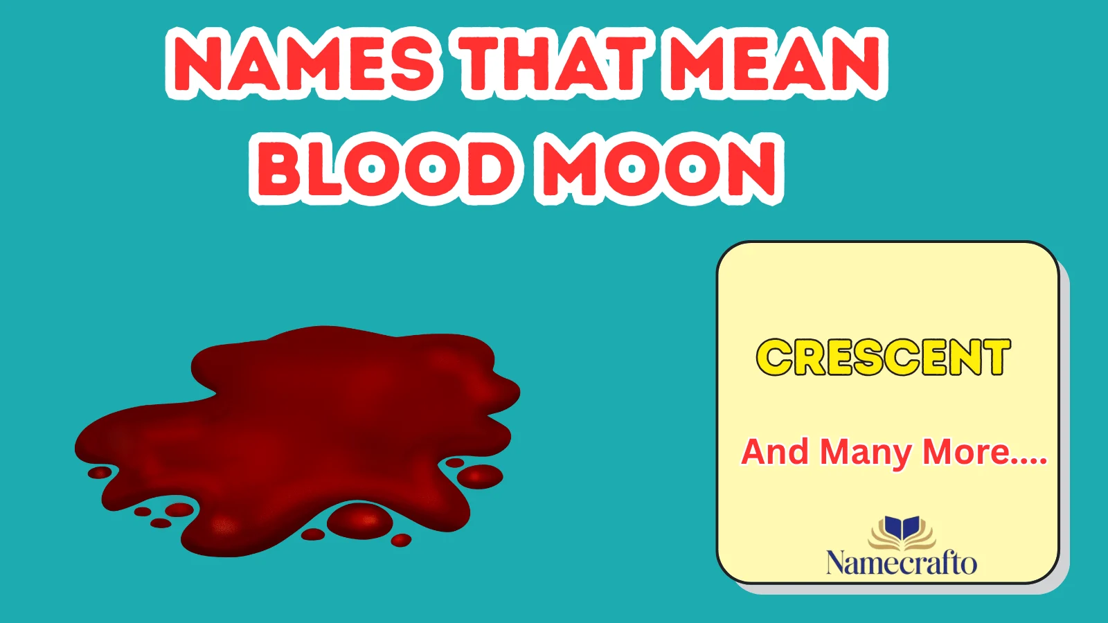 Names That Mean Blood Moon for Girl