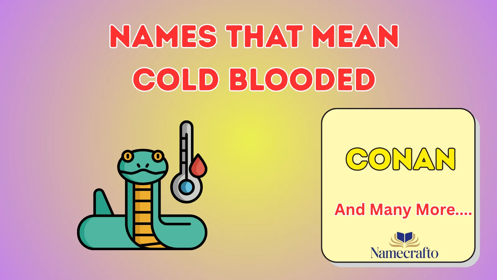 Names That Mean Cold Blooded