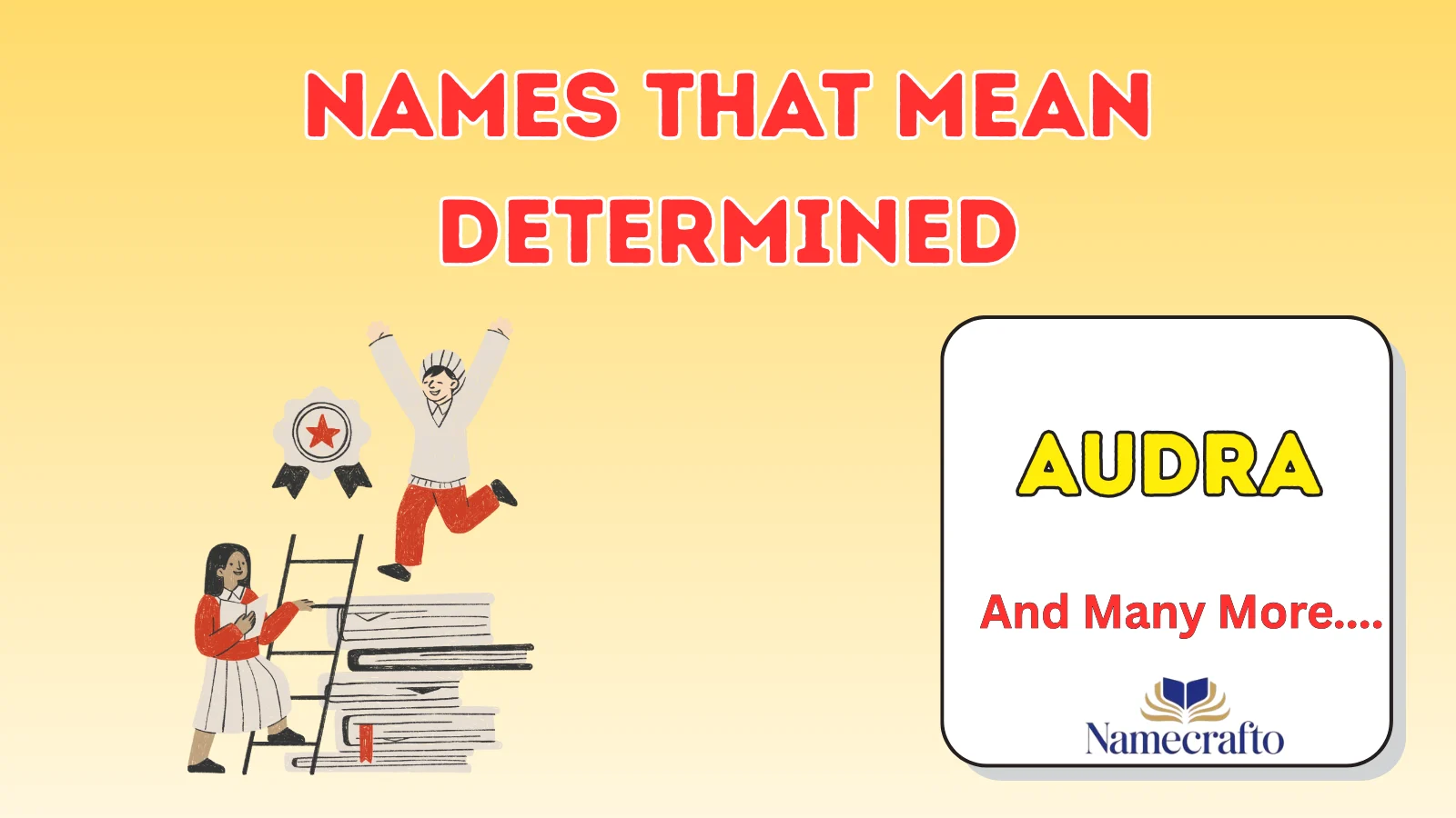 Names That Mean Determined