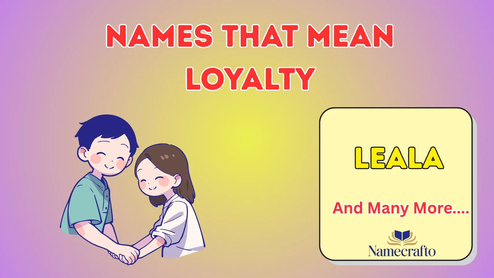 Names That Mean Loyalty