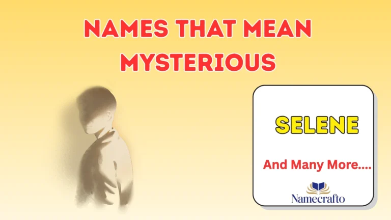 Names That Mean Mysterious