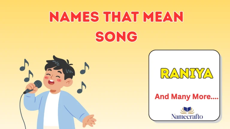 Names That Mean Song
