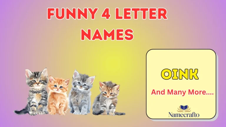 Funny 4 Letter Names
