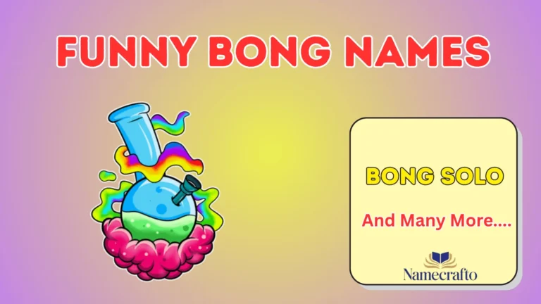 Funny Bong Names
