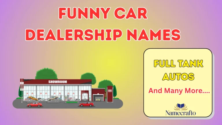 Funny Car Dealership Names