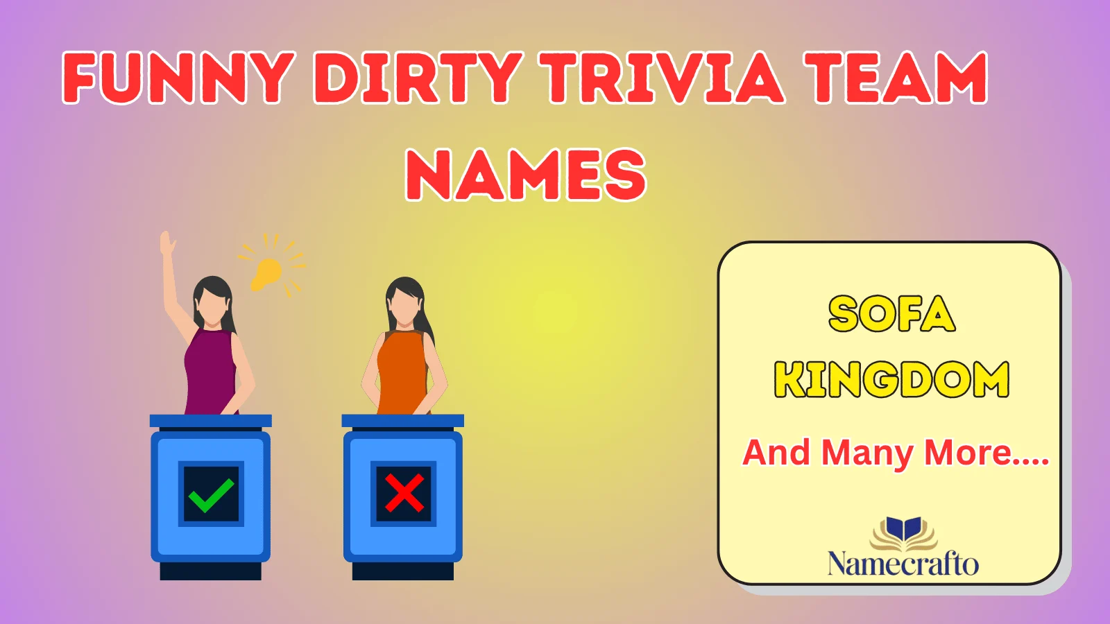Funny Dirty Trivia Team Names