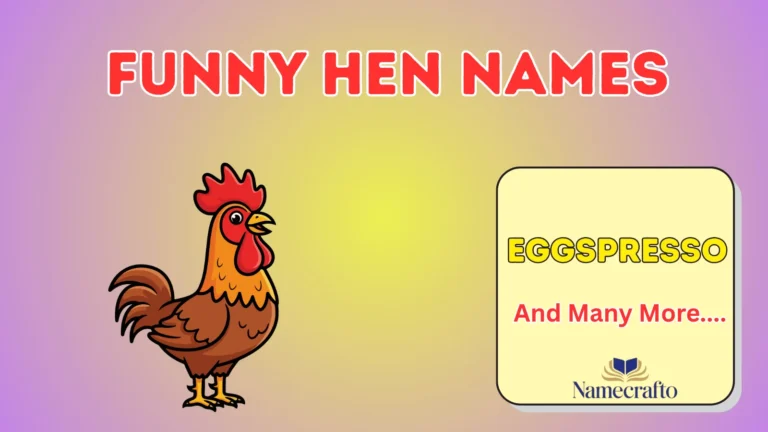 Funny Hen Names