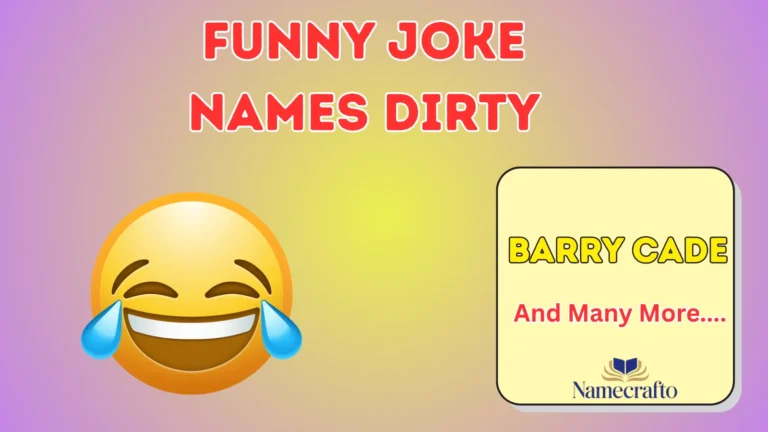 Funny Joke Names Dirty