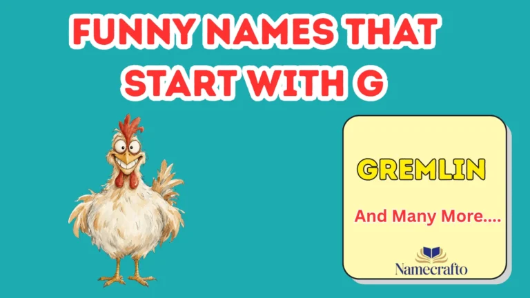 Funny Names That Start With G