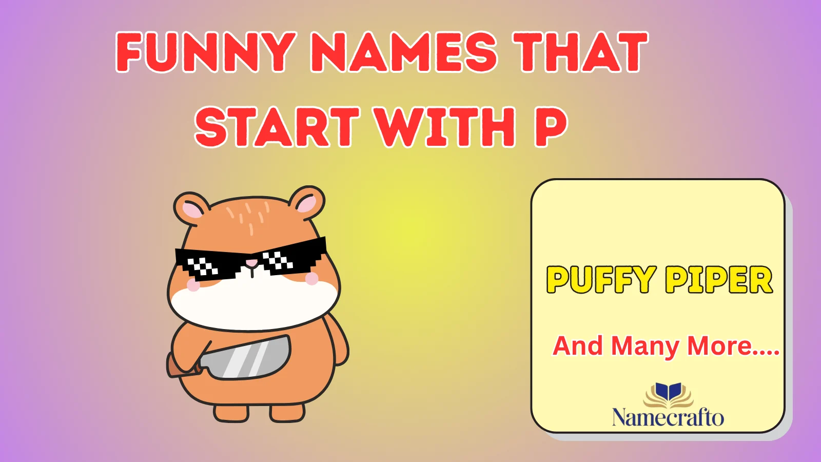 Funny Names That Start With P
