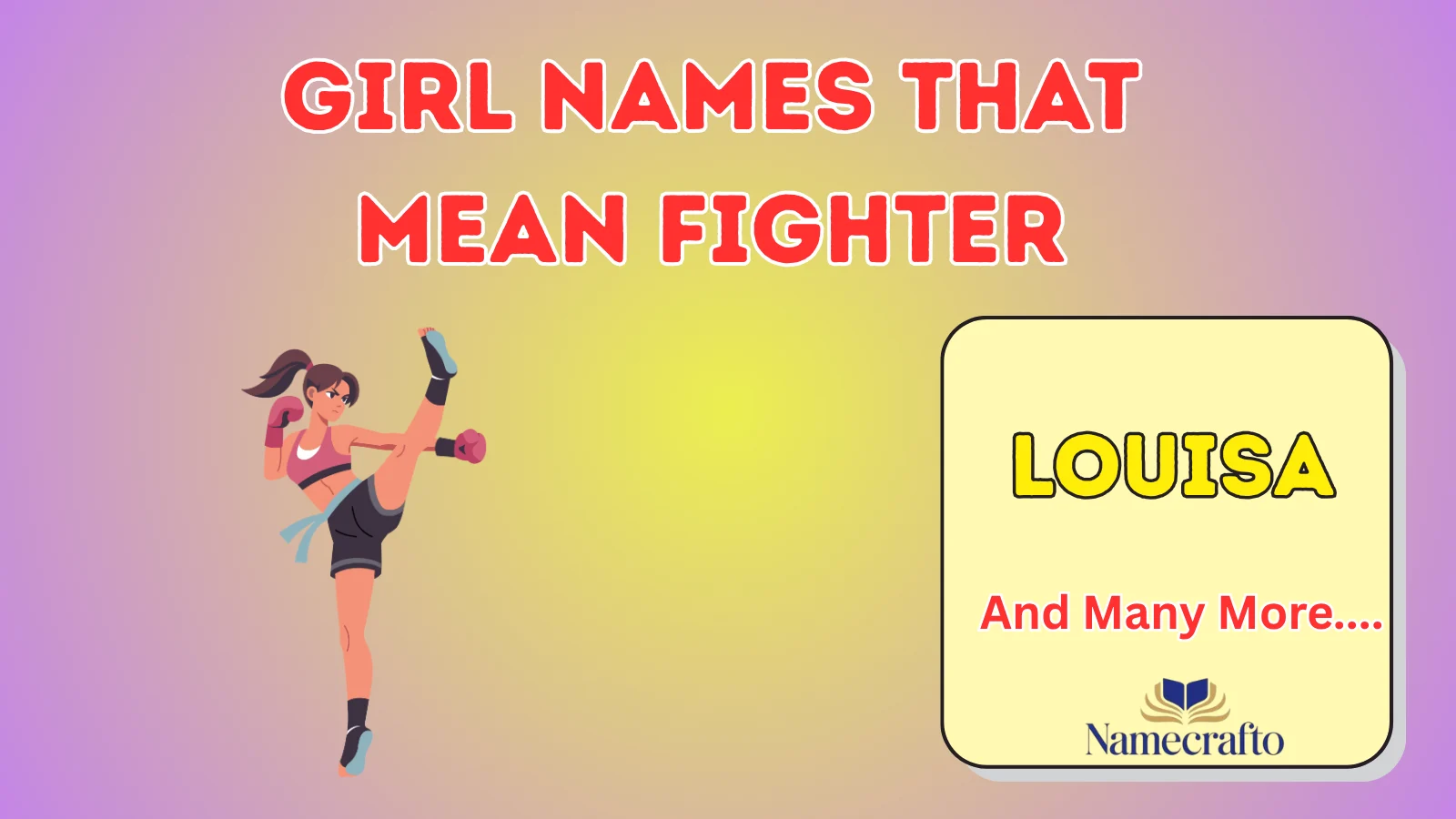 Girl Names That Mean Fighter