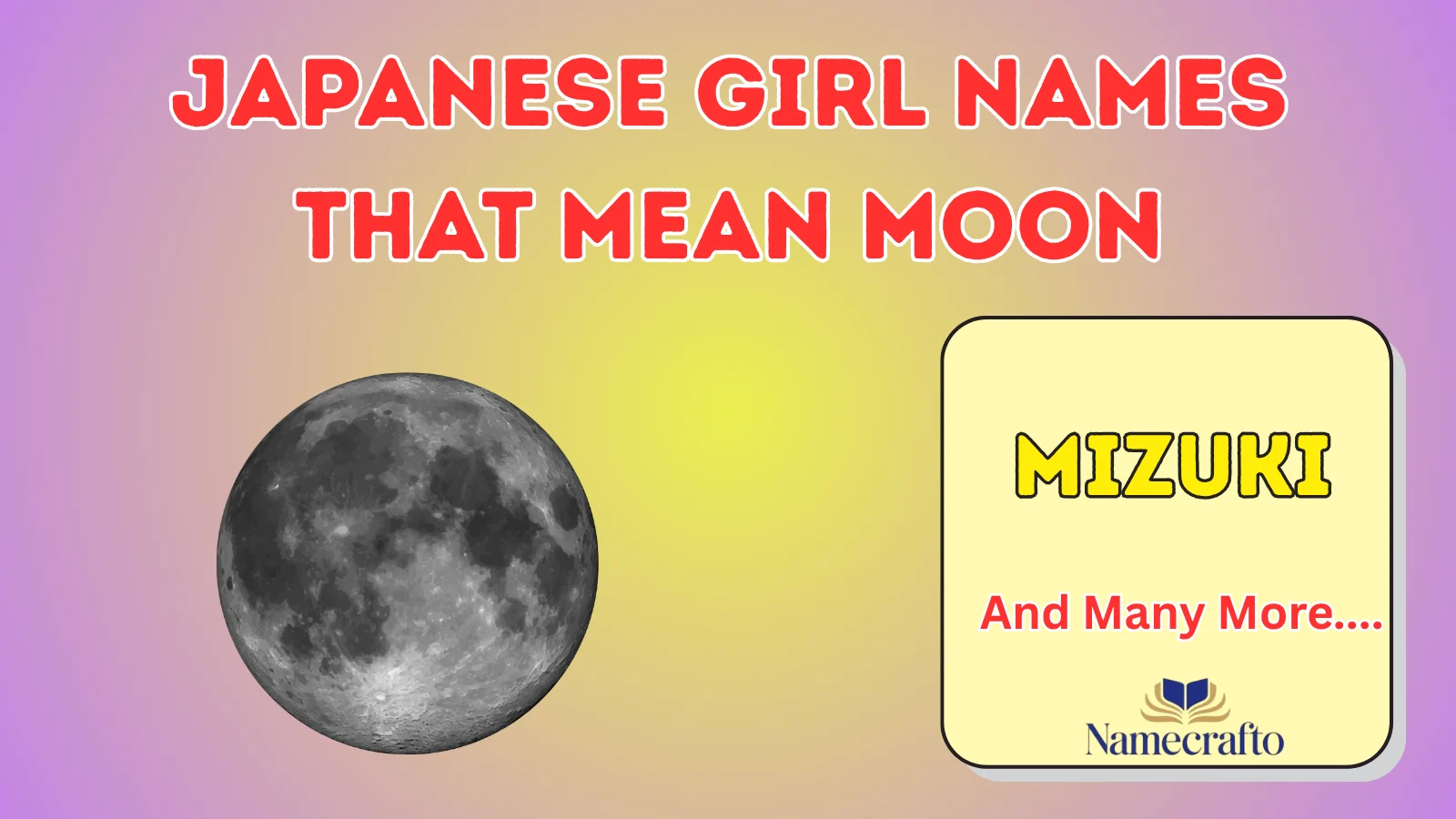 Japanese Girl Names That Mean Moon