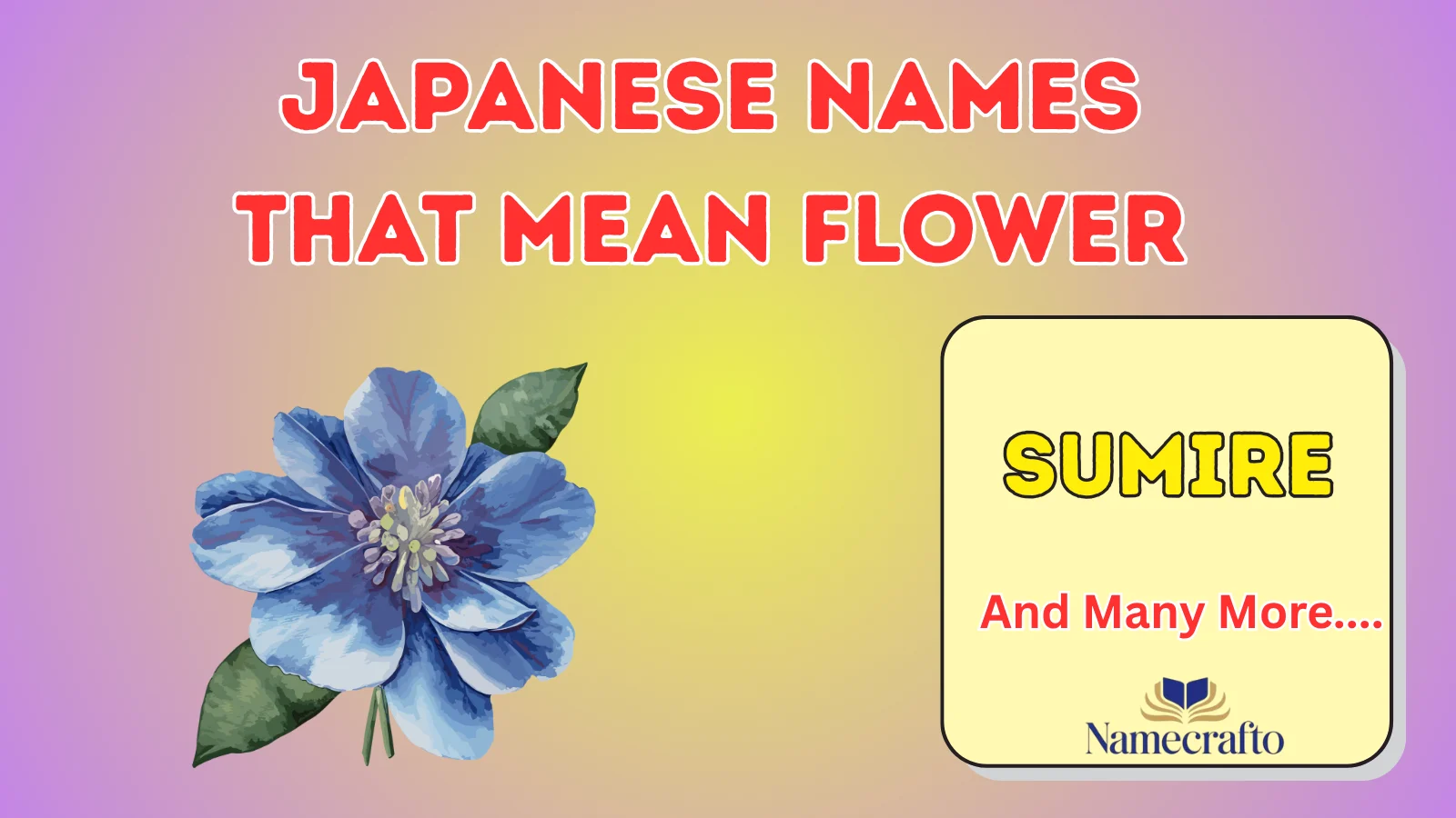 Japanese Names That Mean Flower