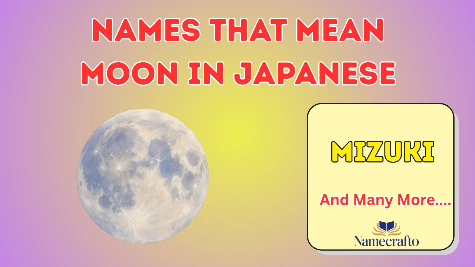 Names That Mean Moon in Japanese
