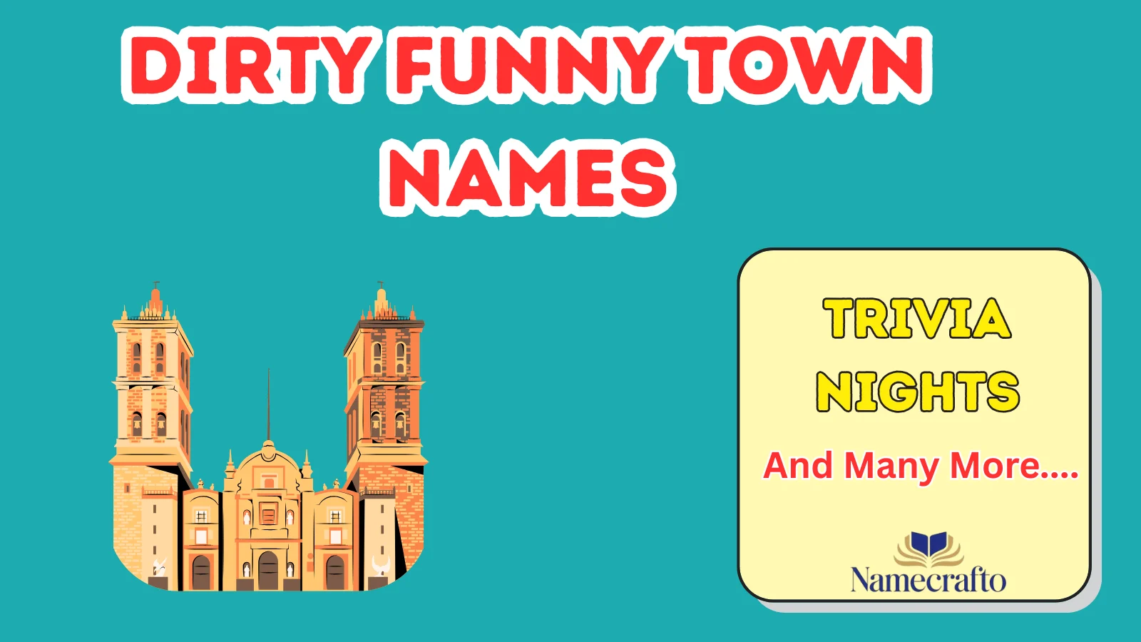 Dirty Funny Town Names
