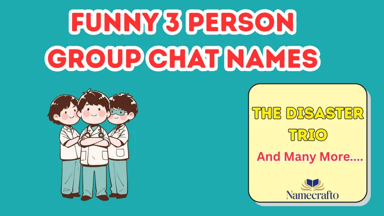 Funny 3 Person Group Chat Names