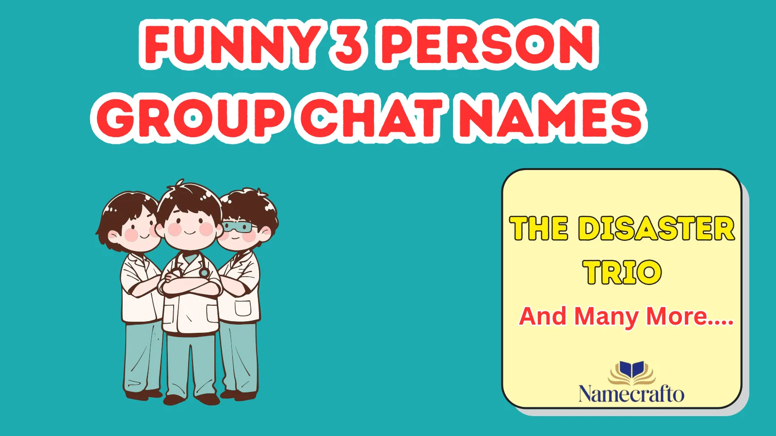 Funny 3 Person Group Chat Names