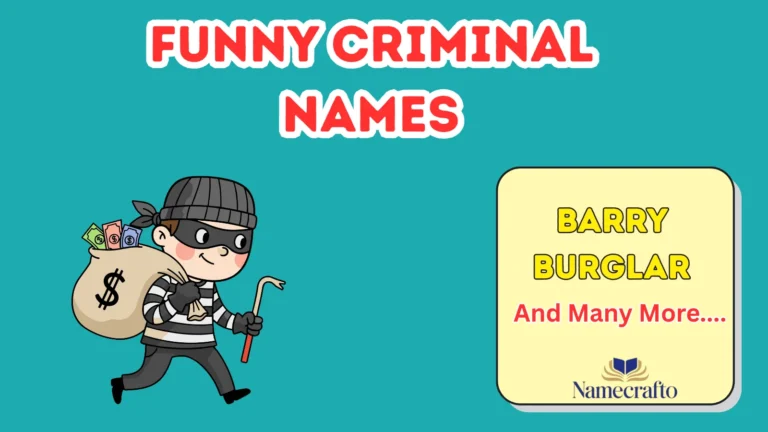 Funny Criminal Names