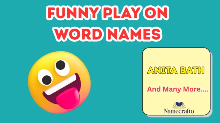 Funny Play on Word Names