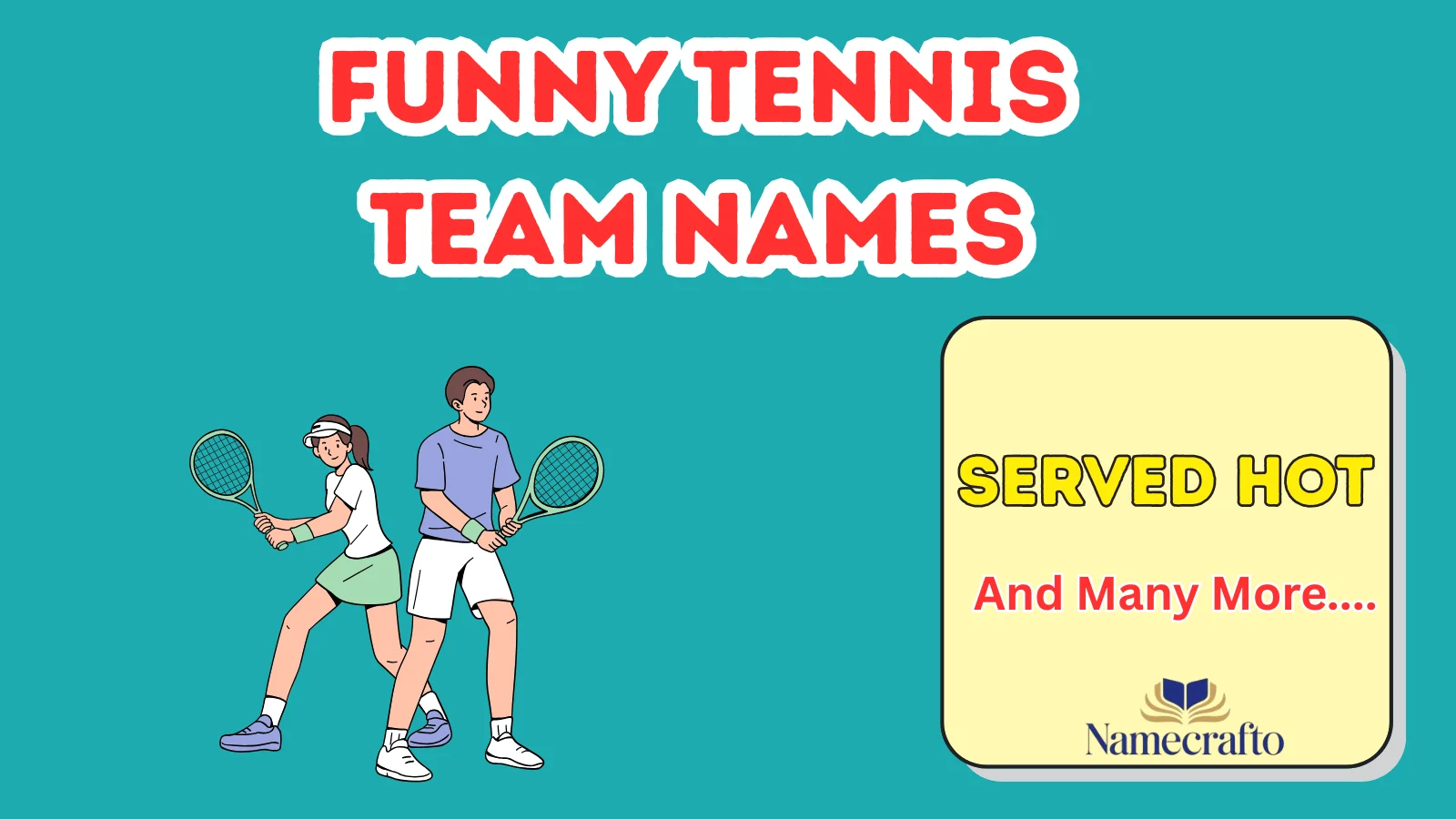 Funny Tennis Team Names