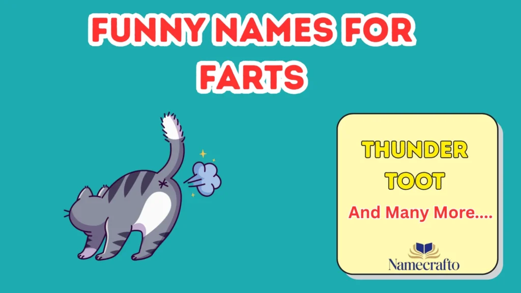 Names for Loud Farts