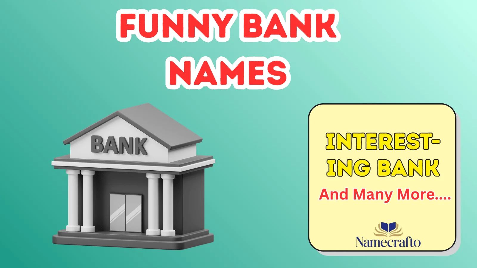 Funny Bank Names