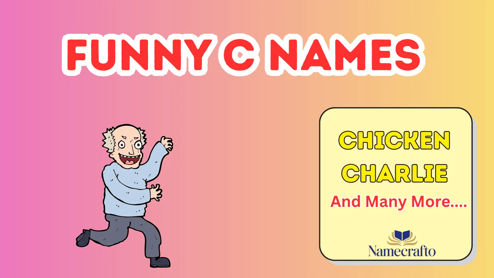 Funny C Names