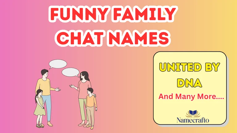 Funny Family Chat Names