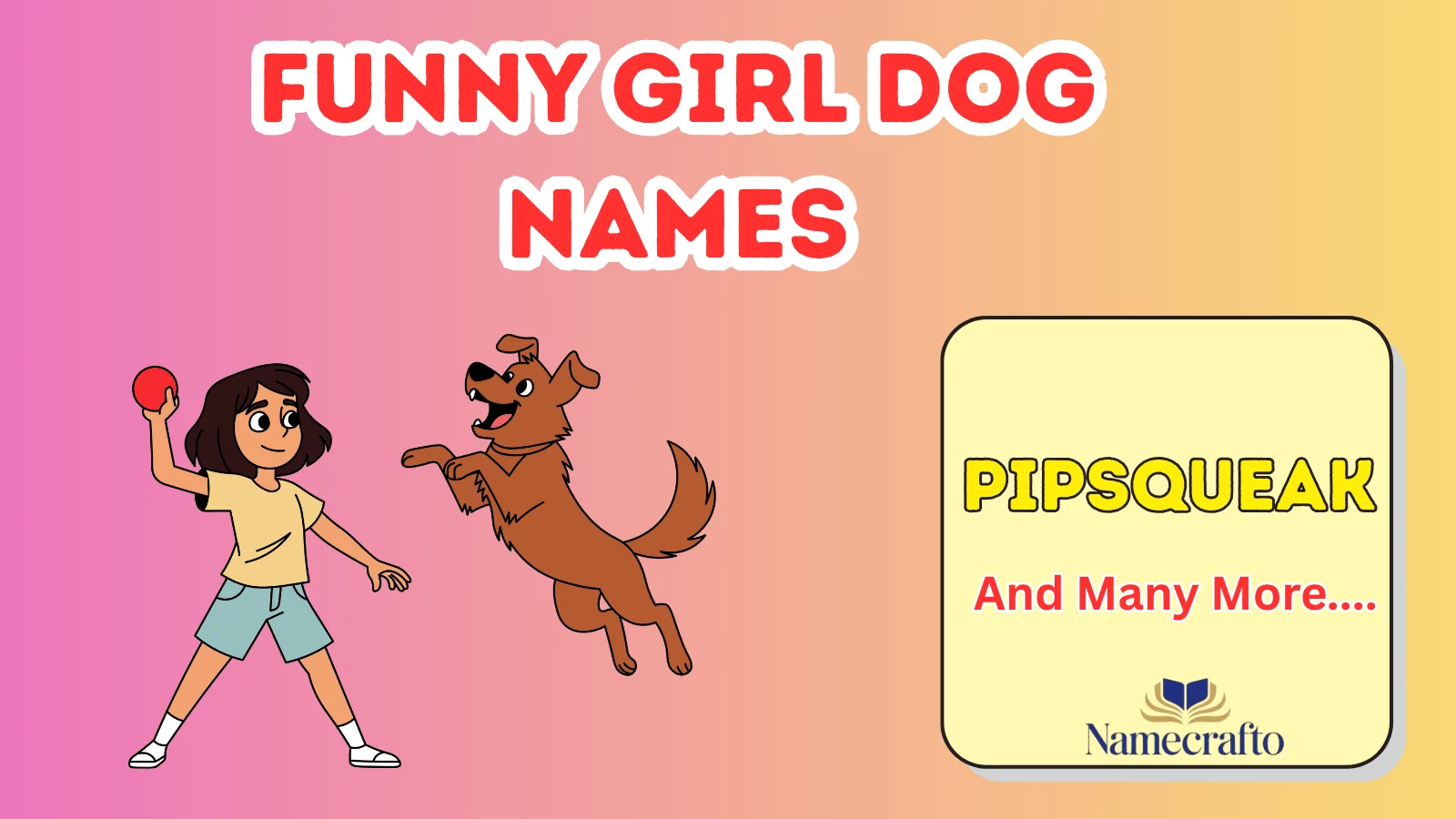 Funny Girl Dog Names