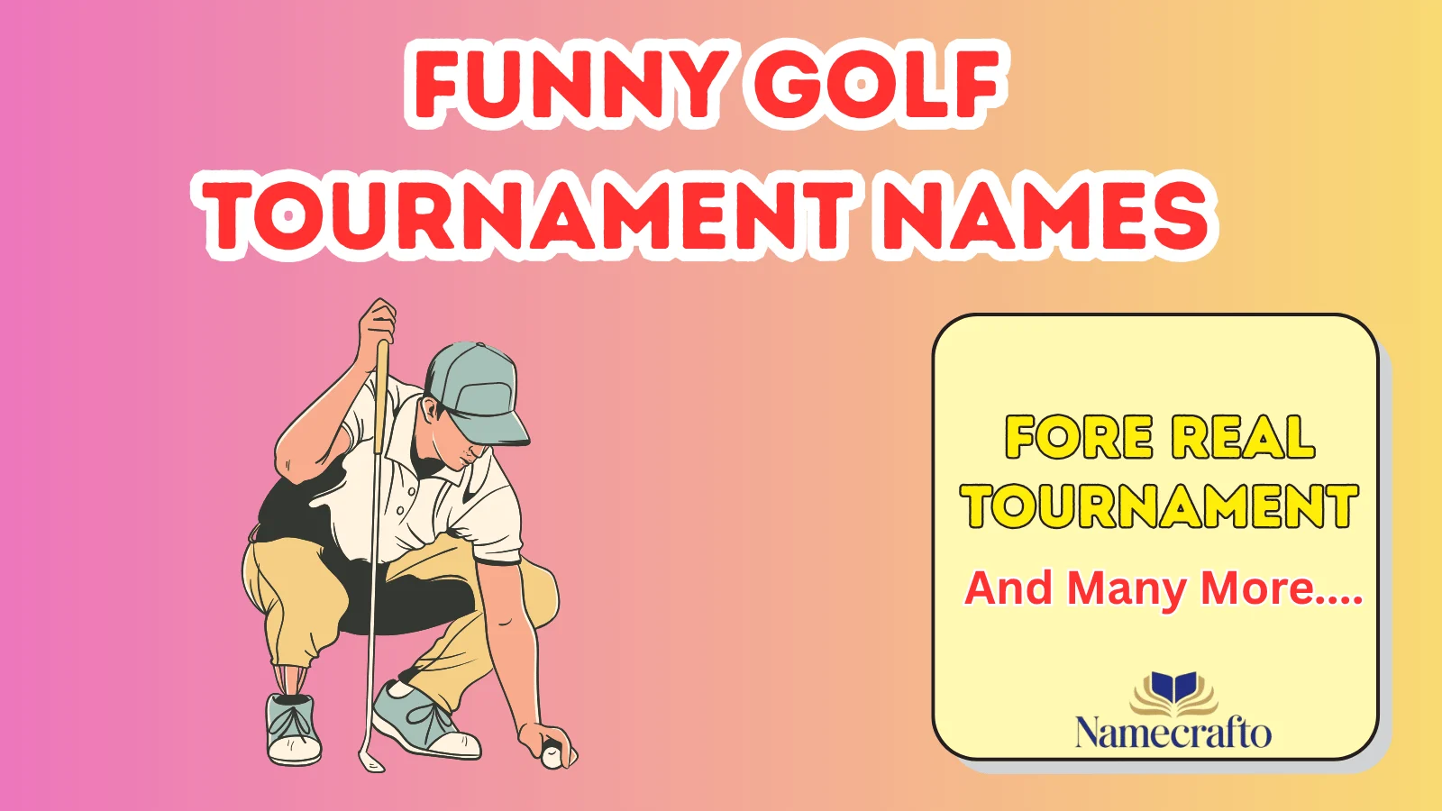 Funny Golf Tournament Names