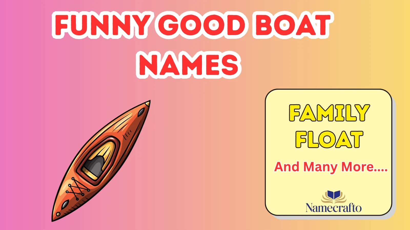funny good boat names