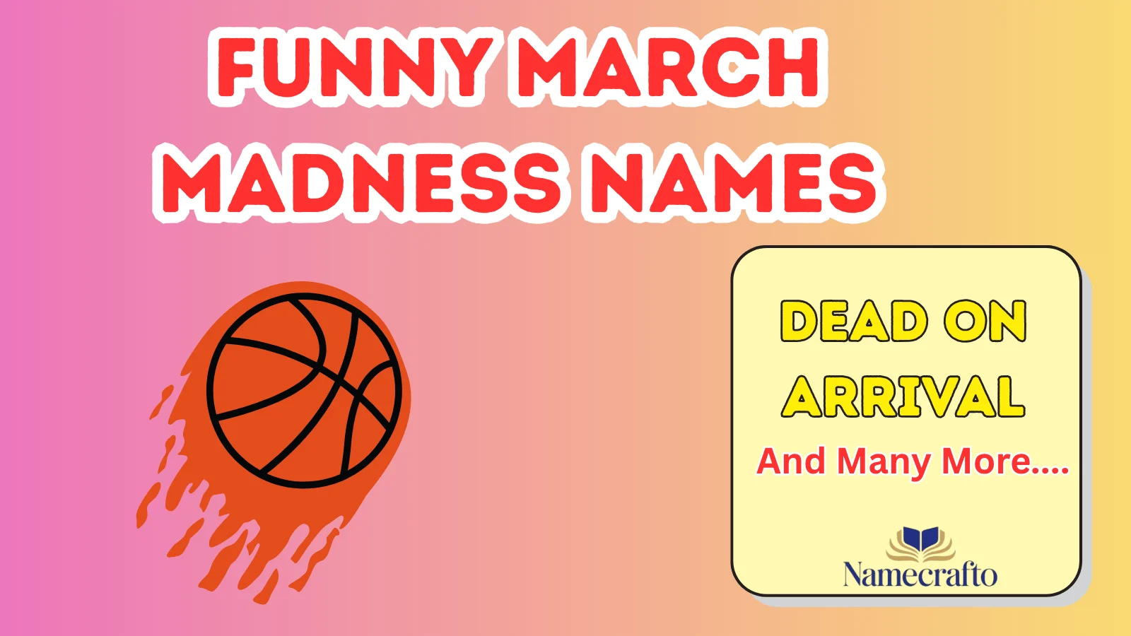 Funny March Madness Names