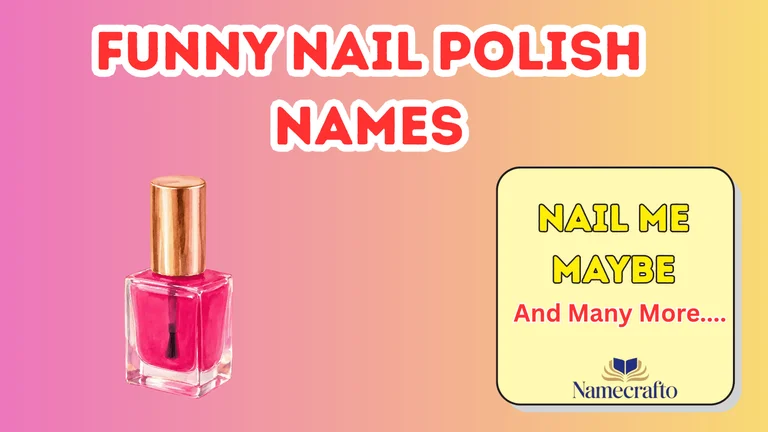 Funny Nail Polish Names