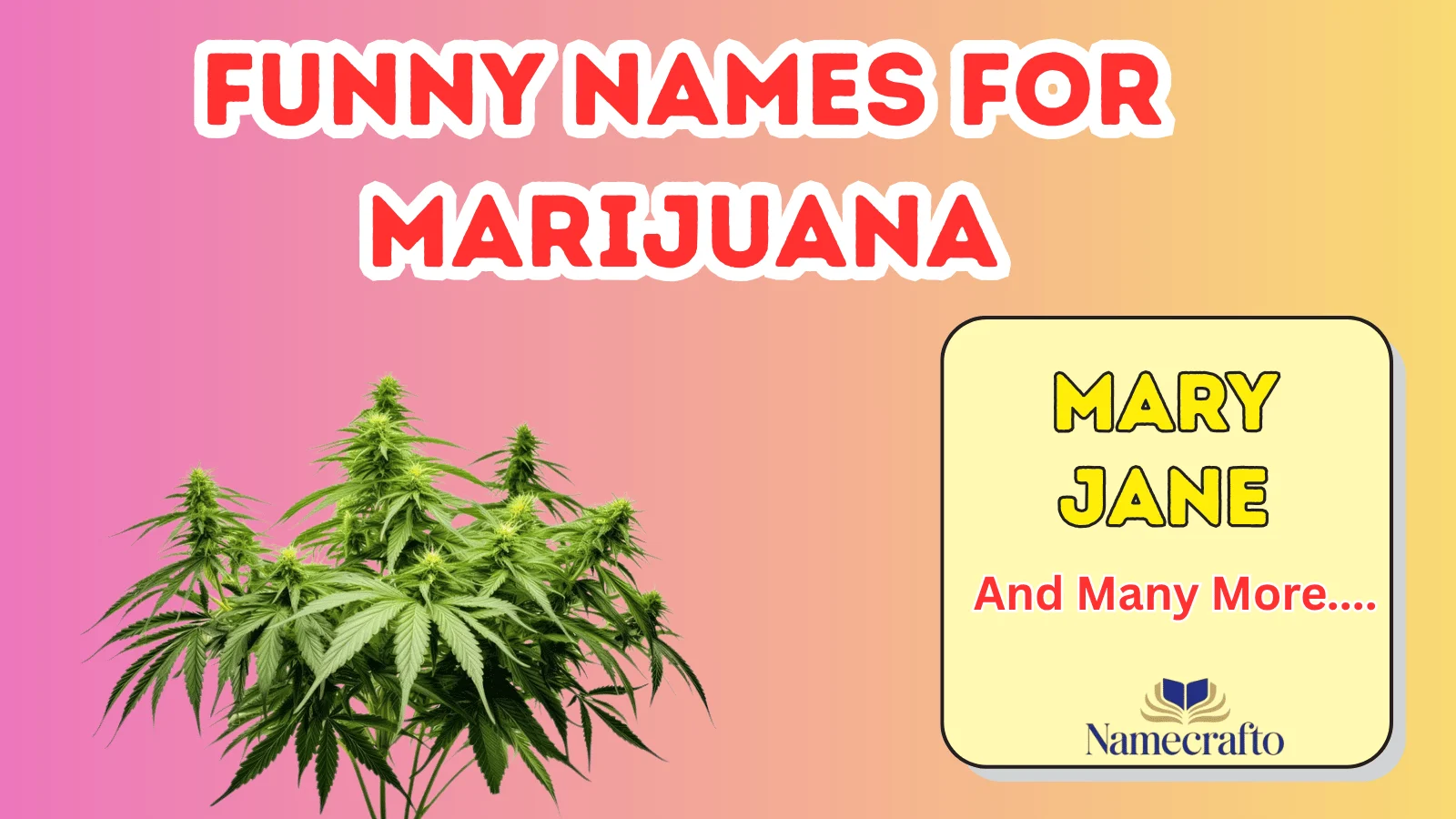 Funny Names for Marijuana