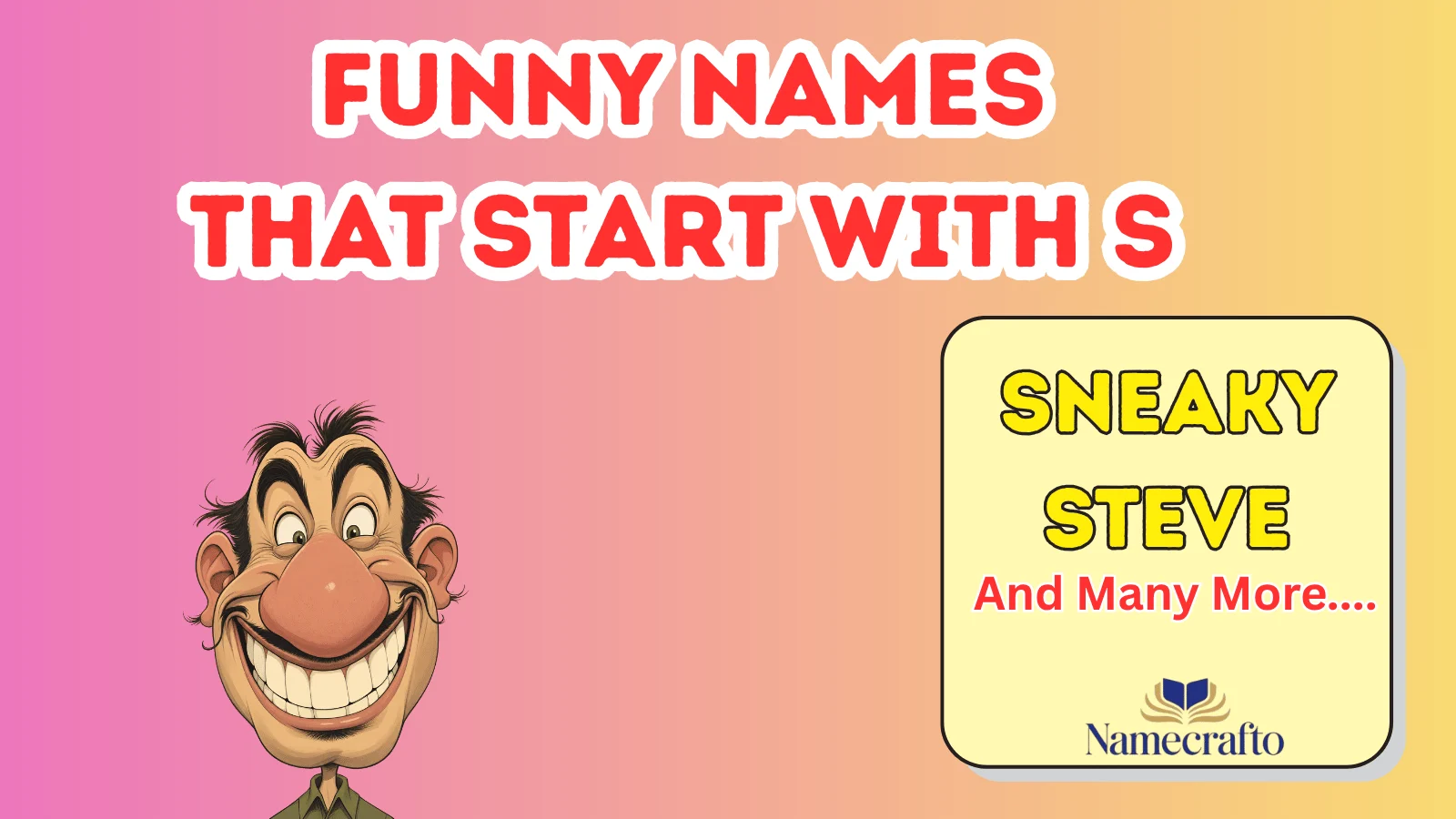 Funny Names That Start With S