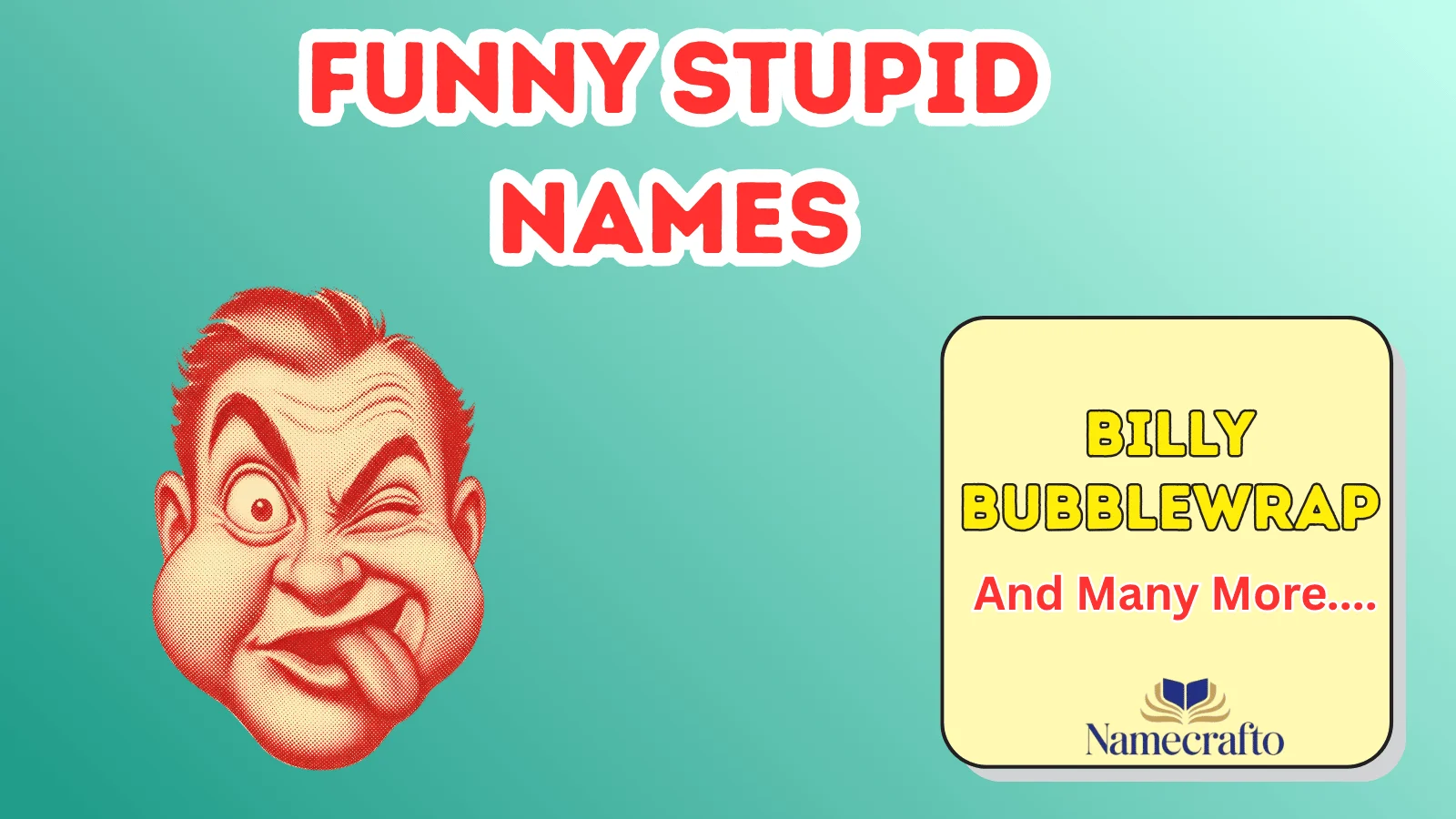 Funny Stupid Names