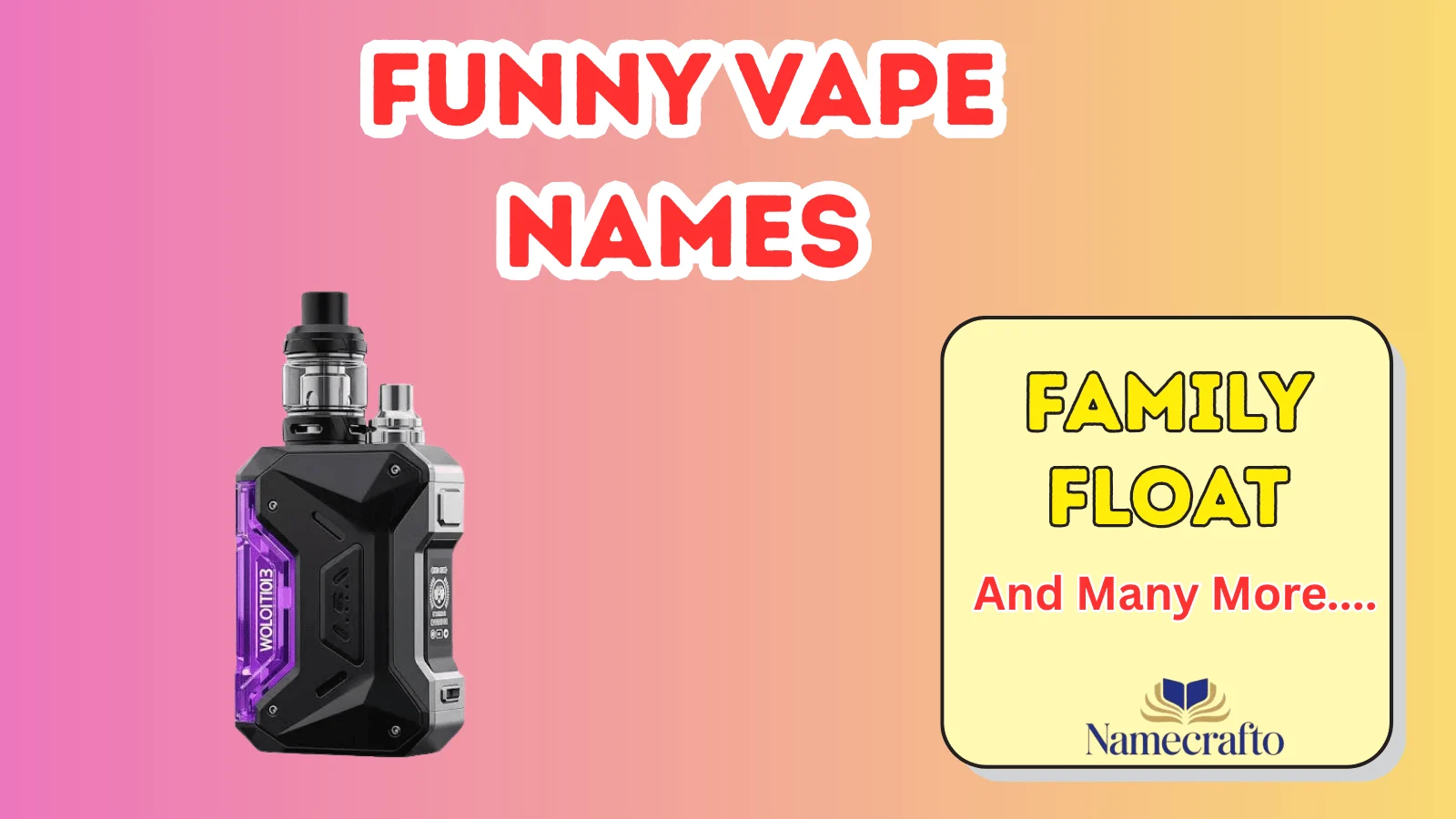 Funny Vape Names